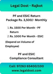 Charges for PF & ESIC Return Filing Consultant in Rajkot